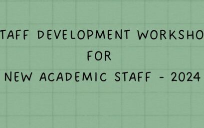 Staff Development Workshop for New Academic Staff – 2024