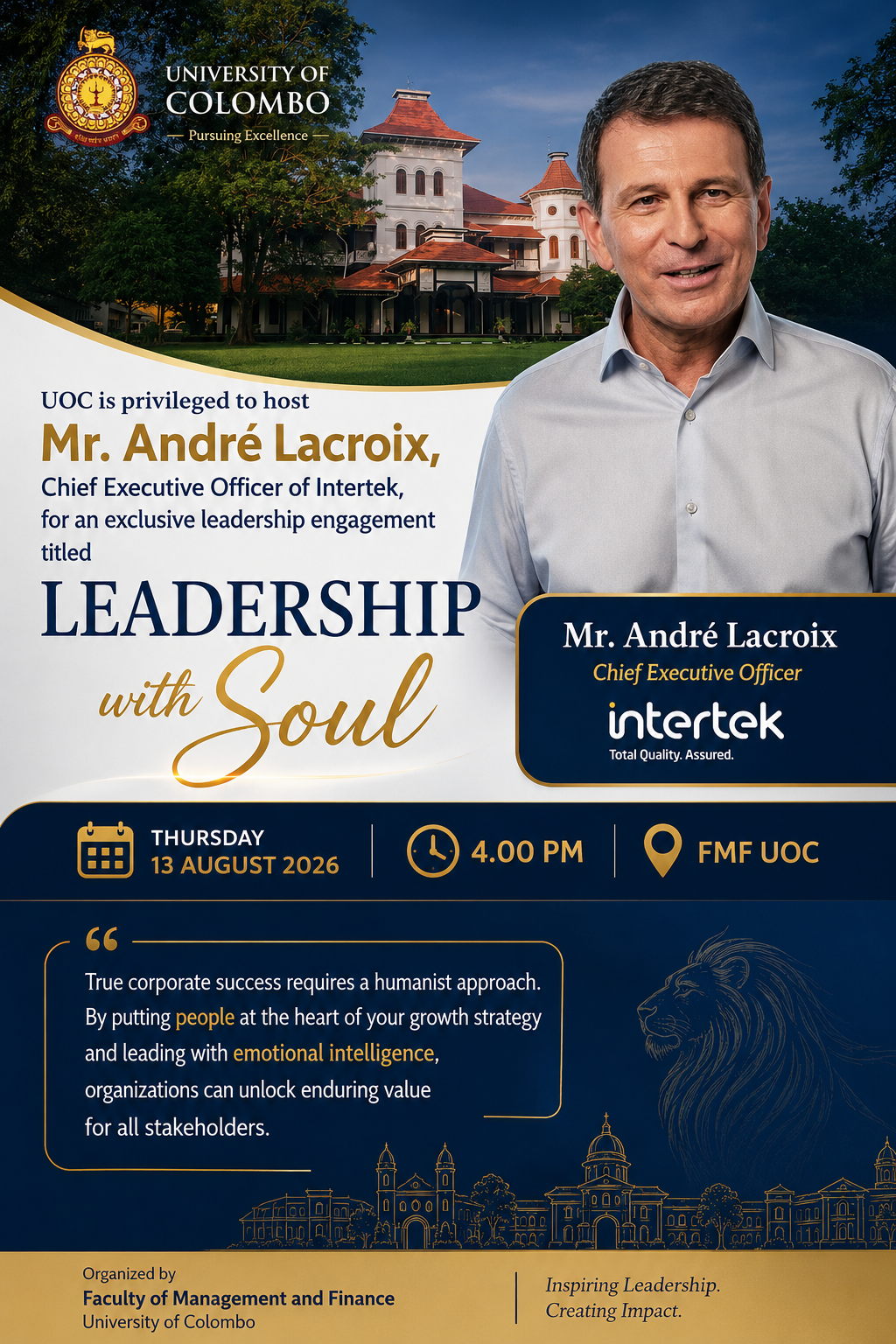 Invitation to Meet Mr. André Lacroix, CEO of Intertek and Attend “Leadership with Soul” Invitation to Meet Mr. André Lacroix, CEO of Intertek and Attend “Leadership with Soul”